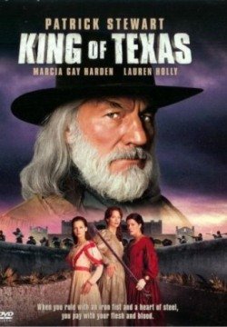 Король Техаса (2002) смотреть онлайн фильм